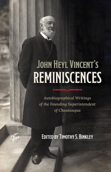 cover of John Heyl Vincent's Reminiscences